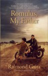 Romulus, My Father - Raimond Gaita