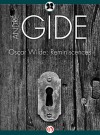 Oscar Wilde: Reminiscences - André Gide, Bernard Frechtman