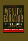 The Wealth Equation - Peter J. Tanous, Michael Price