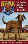 The Original Adventures of Hank the Cowdog - John R. Erickson, Gerald L. Holmes
