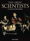 The Great Scientists: From Euclid to Stephen Hawking - John Farndon