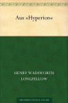 Aus Hyperion - Henry Wadsworth Longfellow