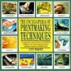 The Encyclopedia of Printmaking Techniques - Judy Martin