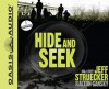 Hide and Seek (Library Edition): A Novel - Jeff Struecker, Alton Gansky