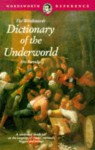 Dictionary of the Underworld - Eric Partridge