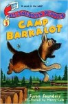 Camp Barkalot - Susan Saunders, Henry Cole