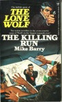 The Killing Run - Mike Barry