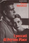 I peccati di Peyton Place - Grace Metalious, Adriana Pellegrini