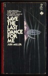 Save the Last Dance for Me - Judi Miller