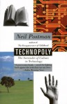 Technopoly: The Surrender of Culture to Technology (Vintage) - Neil Postman