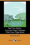 Bed Time Stories: Curly and Floppy Twistytail (the Funny Piggie Boys) - Howard R. Garis