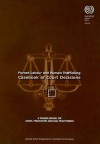 Forced Labour and Human Trafficking: Casebook of Court Decisions: A Training Manual for Judges, Prosecutors and Legal Practitioners - International Labor Organization