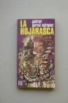 hojarasca: novela - Gabriel García Márquez