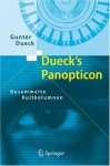 Dueck's Panopticon: Gesammelte Kultkolumnen - Gunter Dueck