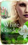 White Gardenia - Belinda Alexandra