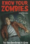 Know Your Zombies - Ed Wenck, Lou Harry