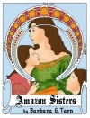 Amazon Sisters - Barbara G.Tarn