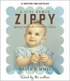 A Girl Named Zippy (Audiocd) - Haven Kimmel