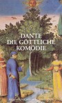 Die Göttliche Komödie - Dante Alighieri, Friedrich Frhr. Falkenhausen, Manfred Hardt