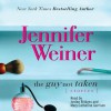 Guy Not Taken (Audio) - Jennifer Weiner, Jordan Bridges, Mary Catherine Garrison