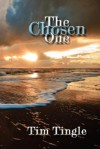 The Chosen One - Tim Tingle