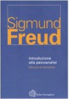 Introduzione alla psicoanalisi - Sigmund Freud