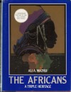 The Africans, A Triple Heritage - Ali A. Mazrui