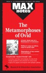 Metamorphoses of Ovid, The (MAXNotes Literature Guides) - Dalma Hunyadi Brunauer, Dalma Hunyadi Brunauer, English Literature Study Guides