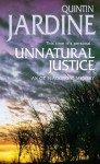 Unnatural Justice - Quintin Jardine