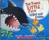 The Three Little Fish And The Big Bad Shark - Ken Geist