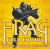 Frag Gold Edition - Steve Jackson