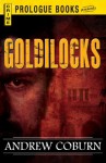 Goldilocks (Prologue Crime) - Andrew Coburn