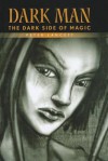 Dark Side of Magic - Peter Lancett, Jan Pedroietta