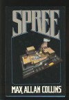 Spree - Max Allan Collins, Max Allan Collions