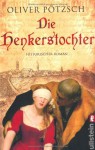 Die Henkerstochter (Taschenbuch) - Oliver Pötzsch