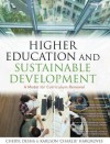 Engineering Education and Sustainable Development: A Guide to Rapid Curriculum Renewal in Higher Education - Cheryl Desha, Karlson 'Charlie' Hargroves