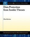 Data Protection from Insider Threats - Elisa Bertino