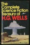 The Complete Science Fiction Treasury of H.G. Wells - H.G. Wells