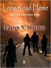 The Long Road Home - Lauren N. Sharman