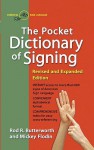 Pocket Dictionary Of Signing - Rod R. Butterworth