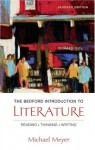 The Bedford Introduction to Literature: Reading, Thinking, Writing - Michael Meyer