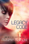 Legacy Code - Autumn Kalquist