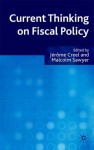 Current Thinking on Fiscal Policy - Malcolm Sawyer, Jerome Creel