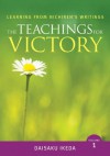 The Teachings for Victory (Learning from Nichiren's Writings) - Daisaku Ikeda