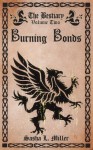 Burning Bonds (The Bestiary) - Sasha L. Miller