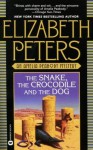 The Snake, the Crocodile and the Dog (Amelia Peabody #7) - Elizabeth Peters