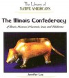 The Illinois Confederacy of Illinois, Missouri, Wisconsin, Iowa, and Oklahoma - Jennifer Lee