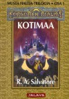 Kotimaa (Musta Haltia, #1) - R.A. Salvatore