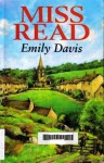 Emily Davis - Miss Read, John Goodall