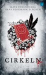 Cirkeln (Engelsforstrilogien #1) - Mats Strandberg, Sara Bergmark Elfgren